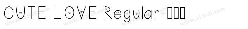 CUTE LOVE Regular字体转换
